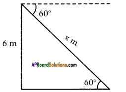 AP SSC 10th Class Maths Solutions Chapter 12 Applications of Trigonometry Ex 12.1 6