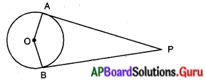 AP Board 10th Class Maths Solutions Chapter 9 వృత్తాలకు స్పర్శరేఖలు మరియు ఛేదనరేఖలు Exercise 9.2 4