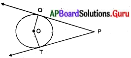 AP Board 10th Class Maths Solutions Chapter 9 వృత్తాలకు స్పర్శరేఖలు మరియు ఛేదనరేఖలు Optional Exercise 1